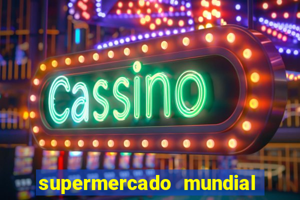 supermercado mundial botafogo horario de funcionamento